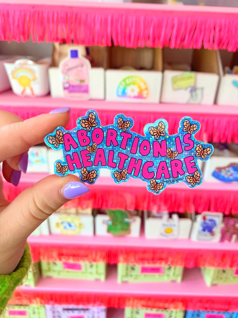 Abortion Is Healthcare Glitter Sticker - Image 3