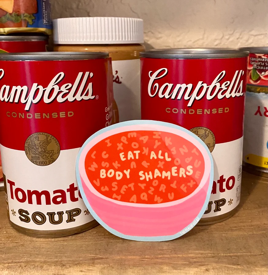 Eat All Body Shamers Sticker - Image 2