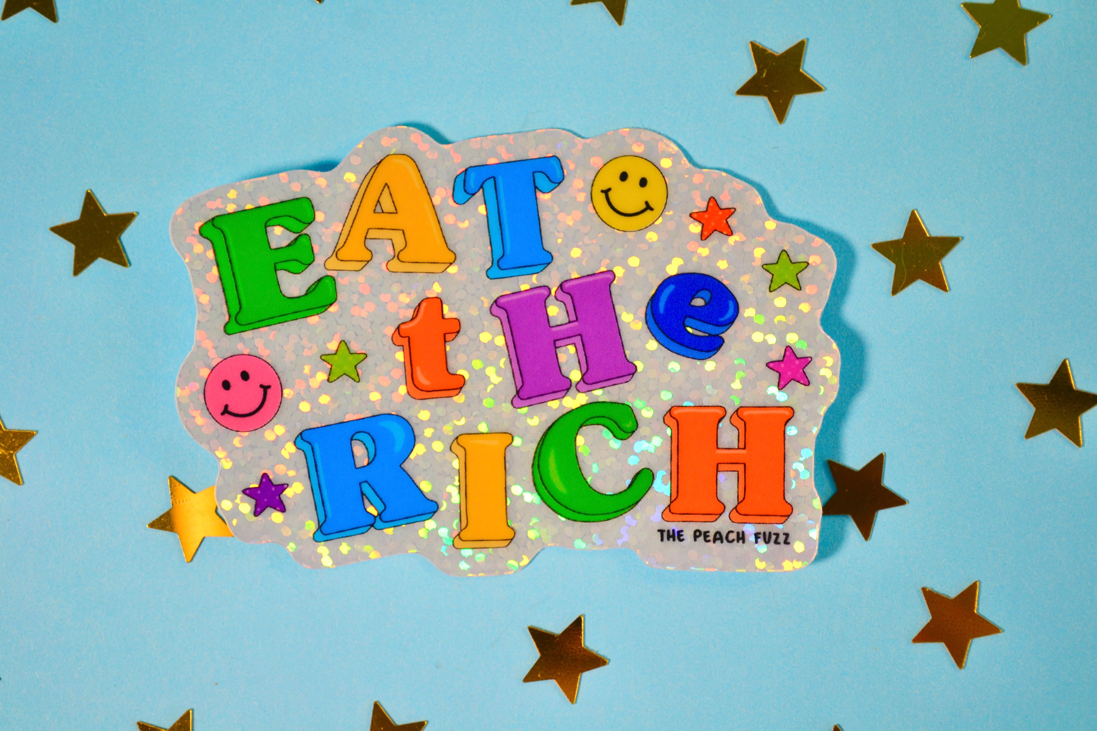 Eat The Rich Glitter Sticker - Image 3
