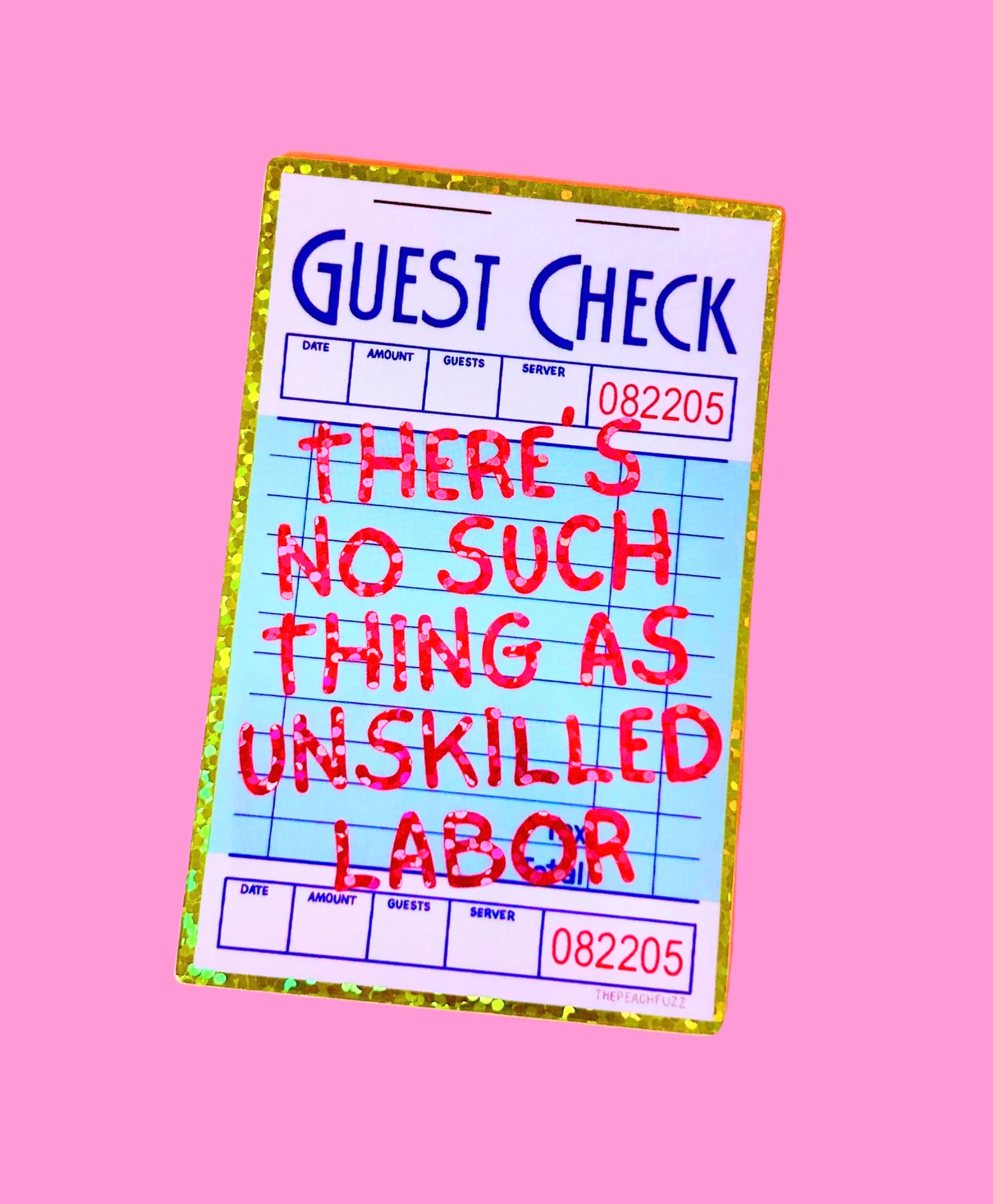 No Such Thing As Unskilled Labor Sticker