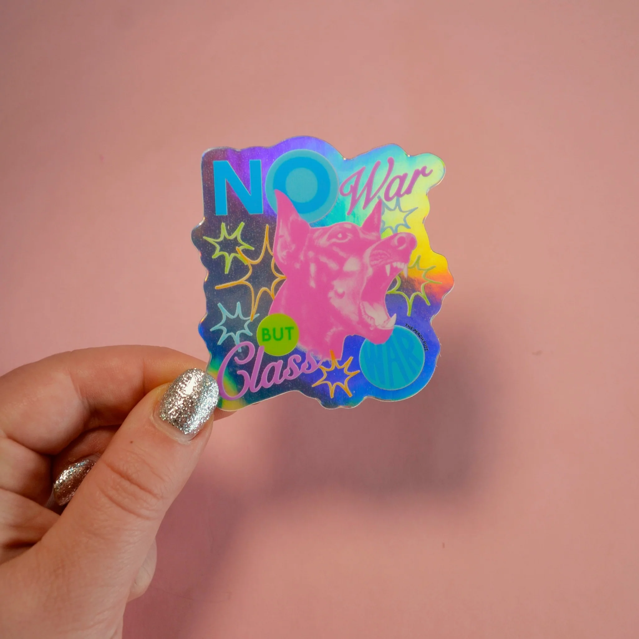 No War But Class War Holographic Sticker - Image 5