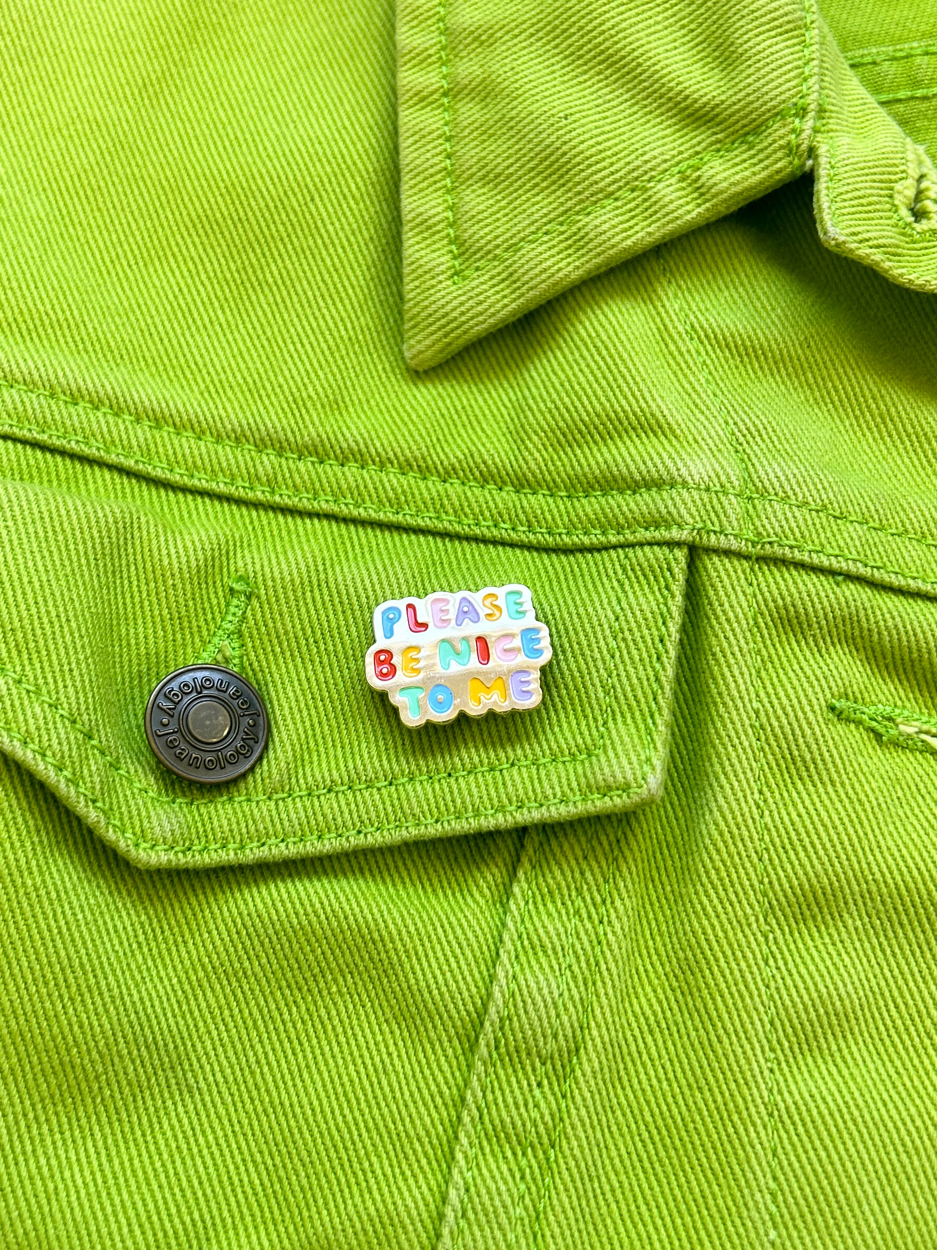 Please Be Nice To Me Enamel Pin - Image 8