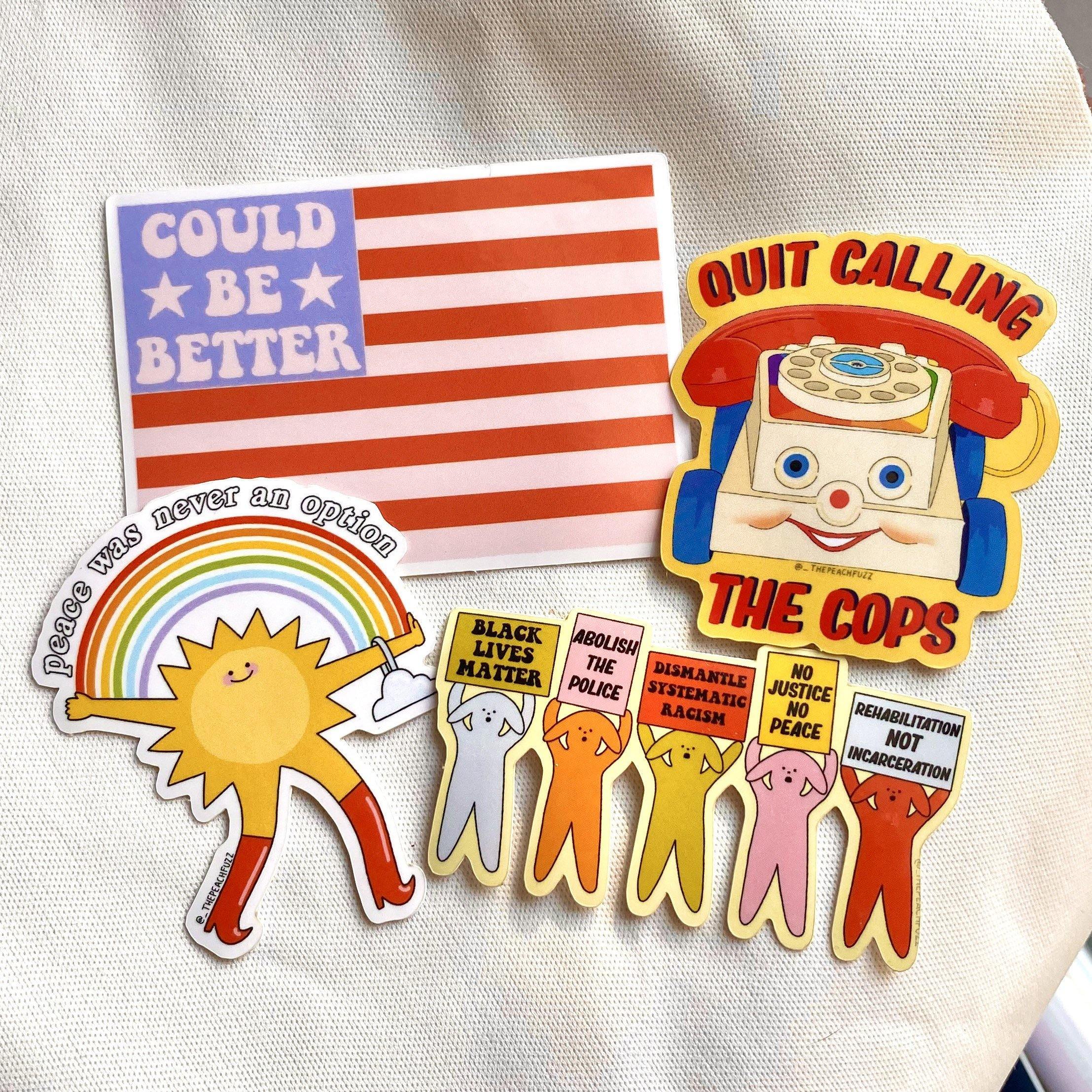 Quit Calling The Cops Sticker - Image 3