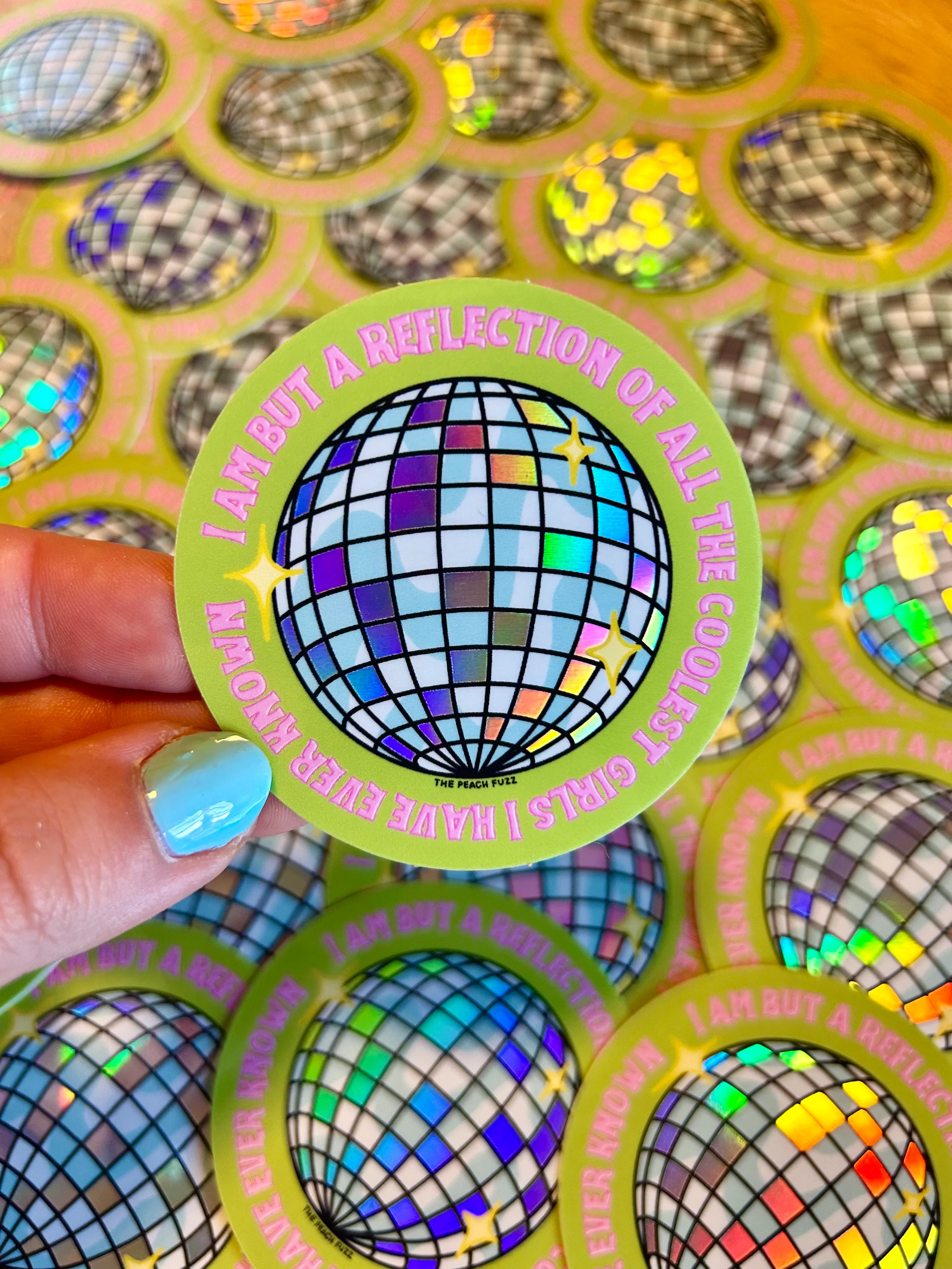 Reflection of The Coolest Girls I've Known Holo Sticker - Image 4