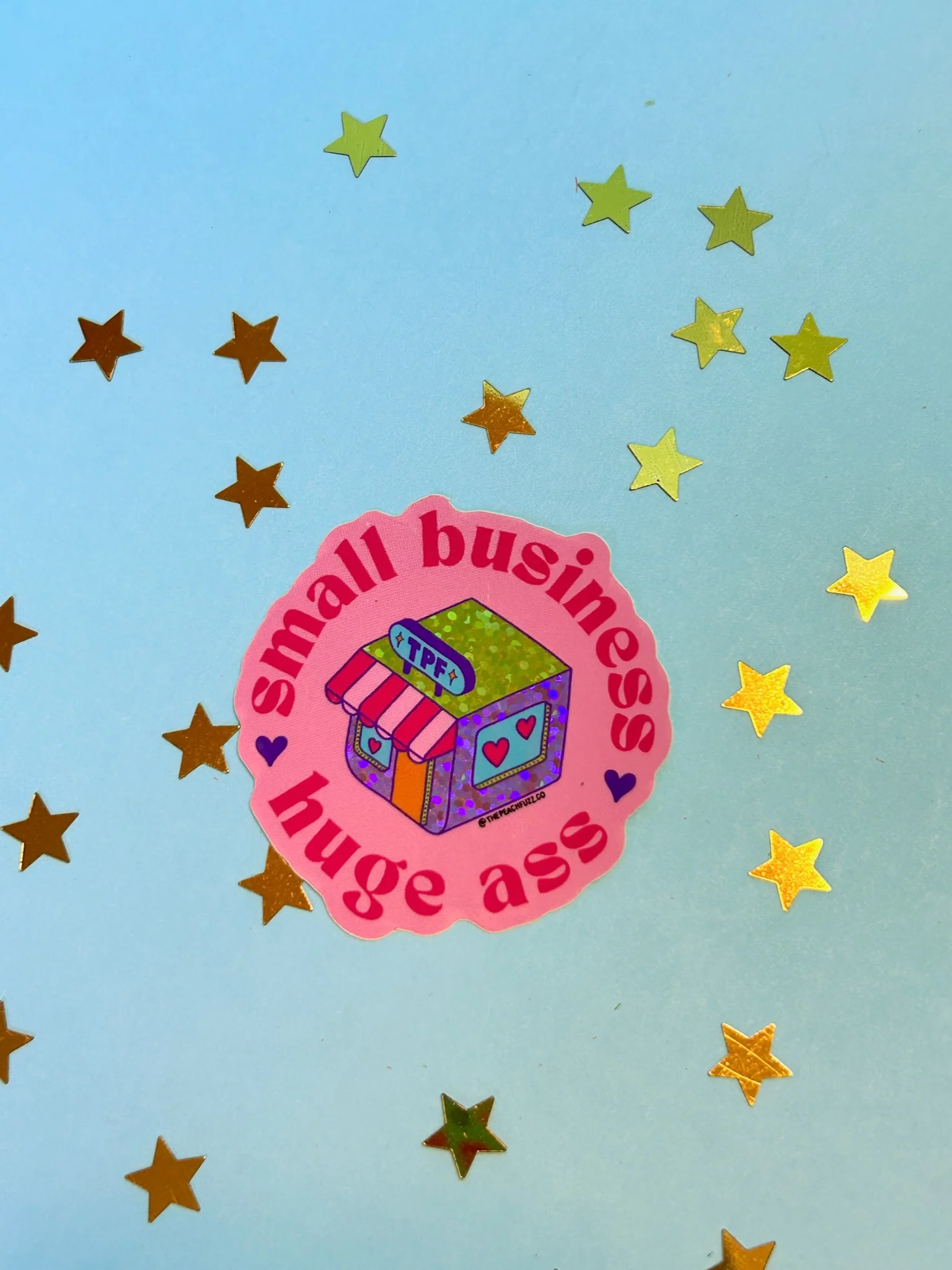 Small Business, Huge Ass Glitter Sticker - Image 3